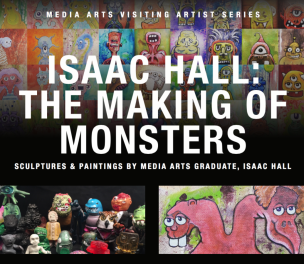 isaac hall making of monsters visiting artist talk poster